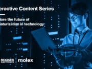 mouser electronics interactive content