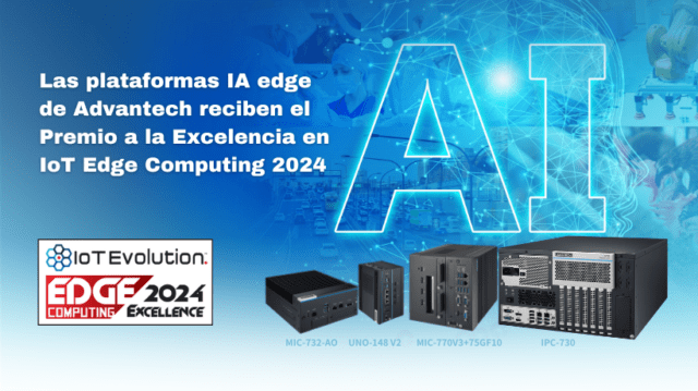 Advantech Edge AI Platforms Receive 2024 IoT Edge Computing Excellence Award from IoT Evolution World