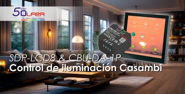 SDP-LCD8 & CBU-DA-1P para el control de iluminación Casambi