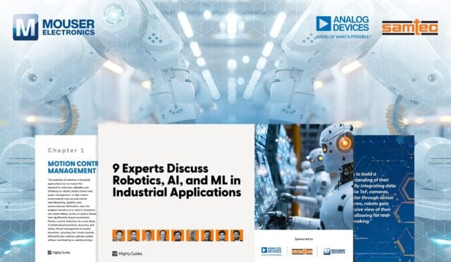 Mouser ofrece perspectivas de expertos sobre robótica, IA y AA