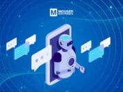 Mouser prepara a los ingenieros para desenvolverse por el creciente mundo de la robótica