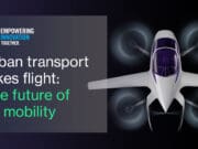 Mouser Electronics explora el futuro de la movilidad aérea avanzada y su impacto en el diseño Mouser Electronics explora el futuro de la movilidad aérea avanzada y su impacto en el diseño