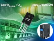 Seis nuevos MOSFET de potencia de canal N de la serie DTMOSVI 600 V con encapsulado TO-247-4L(X) de 4 pines para una mayor eficiencia