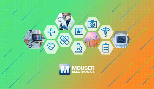 Mouser presenta el Centro de Recursos para el Ámbito Sanitario Mouser presenta el Centro de Recursos para el Ámbito Sanitario