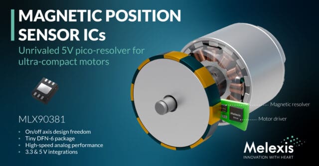 Melexis amplía la familia pico-resolver con una variante de 5V para aplicaciones de motores compactos Melexis amplía la familia pico-resolver con una variante de 5V para aplicaciones de motores compactos